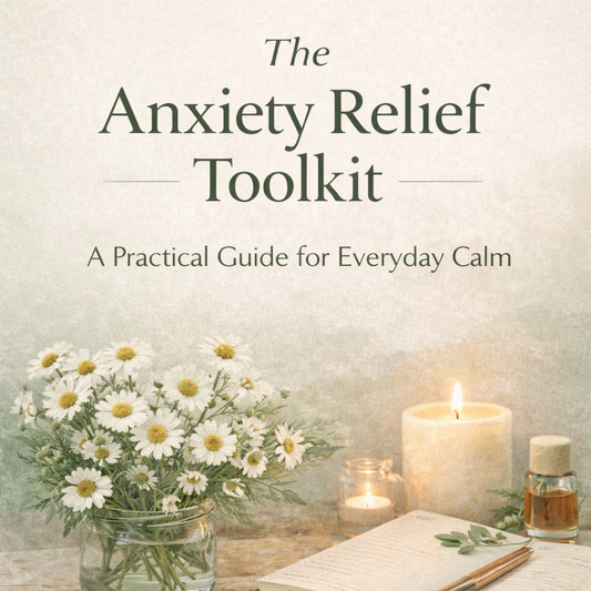 Ebook - The Anxiety Relief Toolkit | A Practical Guide for everyday calm