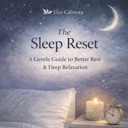 Ebook - The Sleep Reset | A Gentle Guide to Better Rest & Deep Relaxation